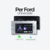 Autoradio Android Auto & CarPlay Per Ford Universale - Style 2