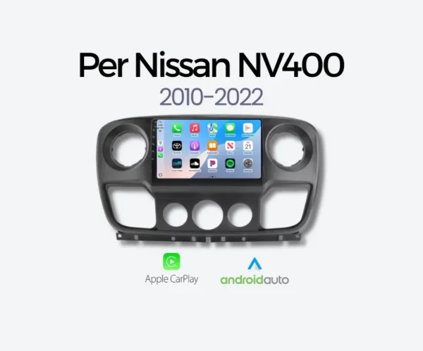 Autoradio Android Auto & Carplay per Nissan NV400 2010-2022