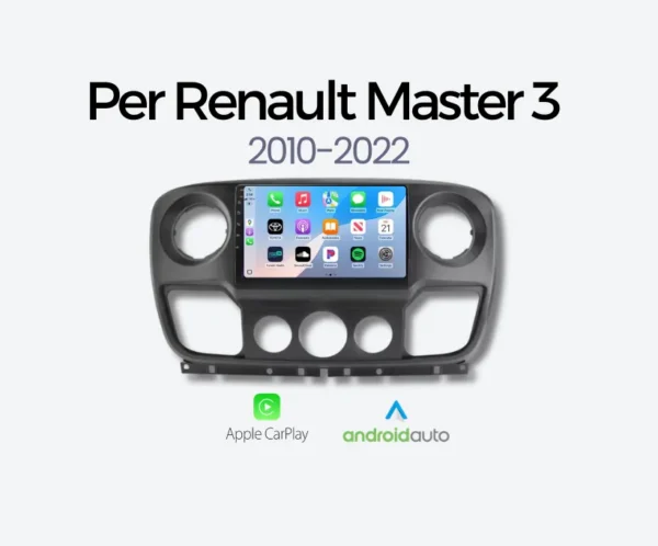 Full line product Per Renault Master 3 Autoradio Android Auto & Carplay per Renault Master 3 2010-2022